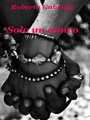 cover image of Solo un amico